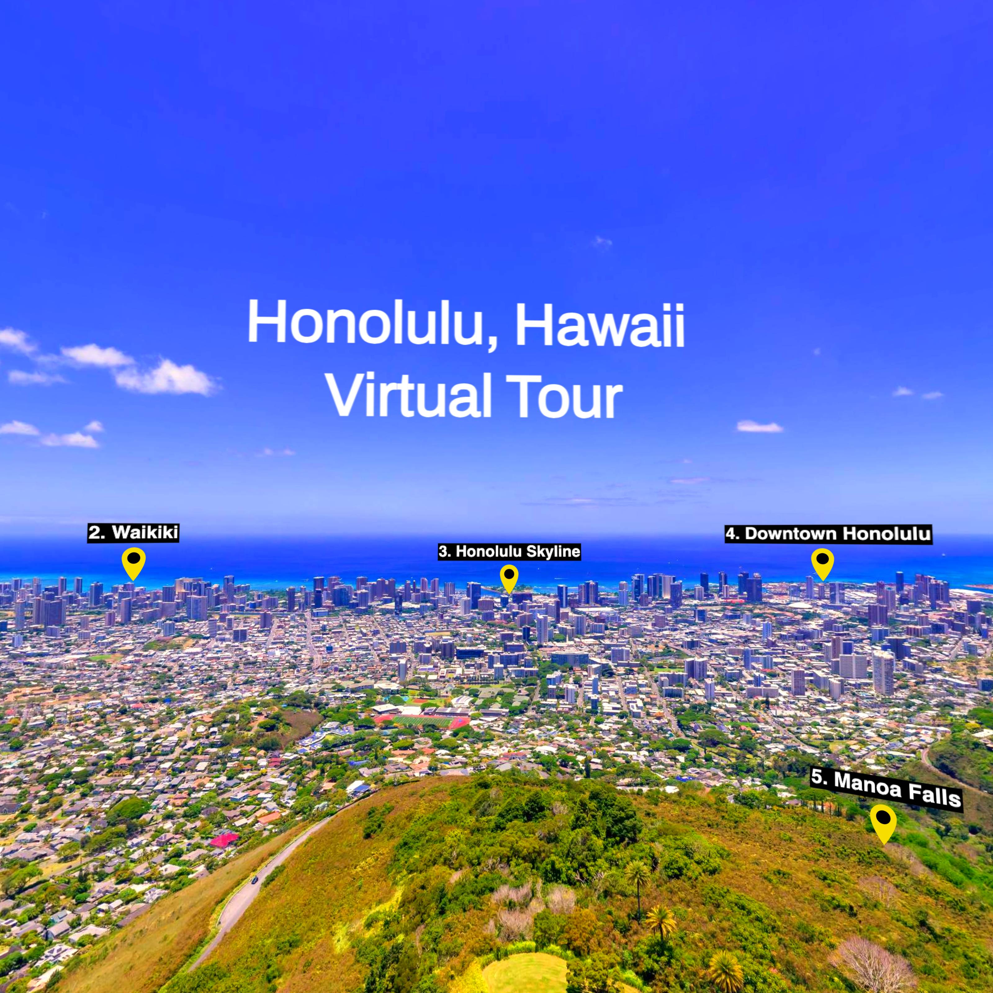 Honolulu Virtual Tour (Preview)